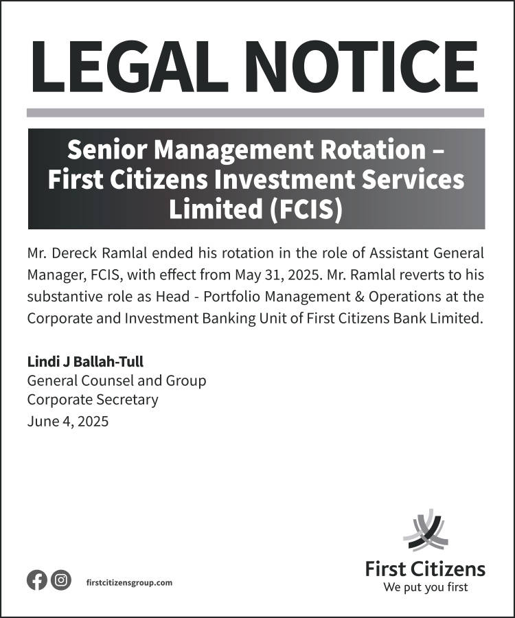 Legal Notice Senior Management Rotation – First Citizens Investment Services Limited (FCIS)