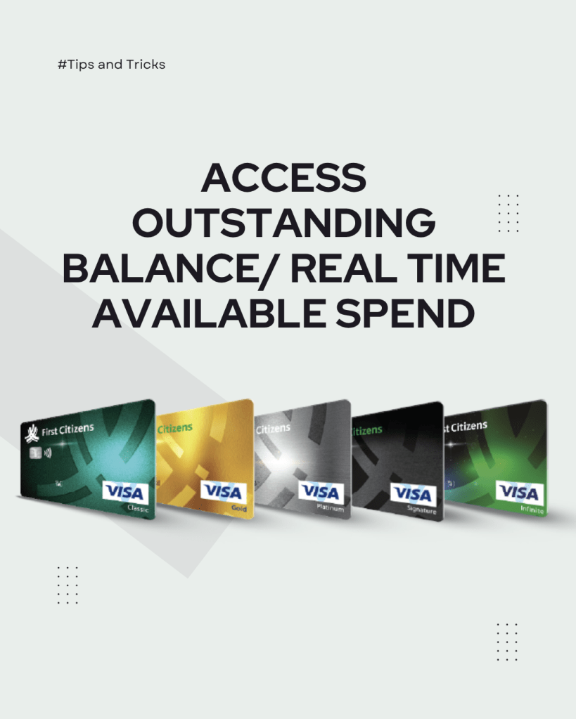 Access Outstanding Balance/ Real Time Available Spend