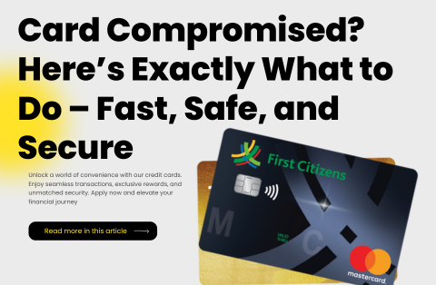 Card Compromised? Here’s Exactly What to Do – Fast, Safe, and Secure